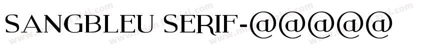 sangbleu serif字体转换